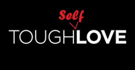 Tough Self-Love